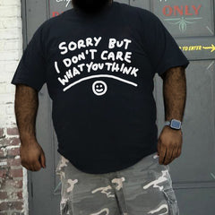 Men‘s Sorry But I Don't Care What You Think Print Men's T-shirt