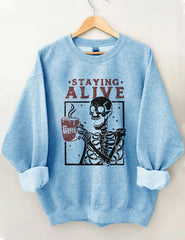 Women's Big & Tall Staying Alive Coffee Sweatshirt