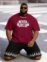 Big & Tall Men's Flame Letter NEVER GIVE UP Printed Round Neck Short Sleeve T-Shirt Shorts Set