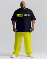 I AM SORRY Slogan T-shirt and Pants Set