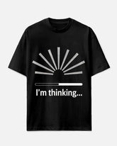 Men's Street Fashion Loading Logo I'm thinking... Printed Big & Tall Short Sleeve T-shirt