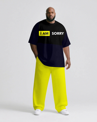 I AM SORRY Slogan T-shirt and Pants Set