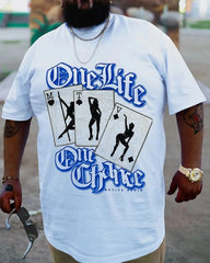 Plus Size White One Life T-Shirt