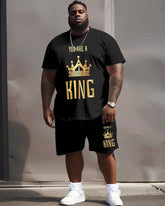 Street Casual You Are A King Letter Big and Tall Guys Set