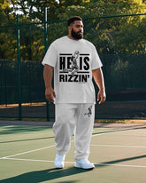 Big Men's Basketball Athlete HE IS RIZZIN Letter Printed Casual Short Sleeve T-shirt Pants Set