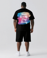Never Give Up and Stay Strong Men's Big and Tall Simple Back Letter Short Sleeve T-shirt 2-Piece Set