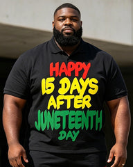 Big & Tall Men's Happy 15 Days After Juneteenth Day Printed Polo Shirt and Shorts Set