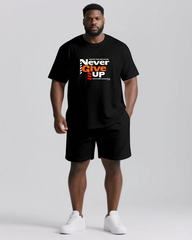 Never Give Up On Building Your Future Men's Big and Tall Lettering Short Sleeve T-shirt 2-Piece Set