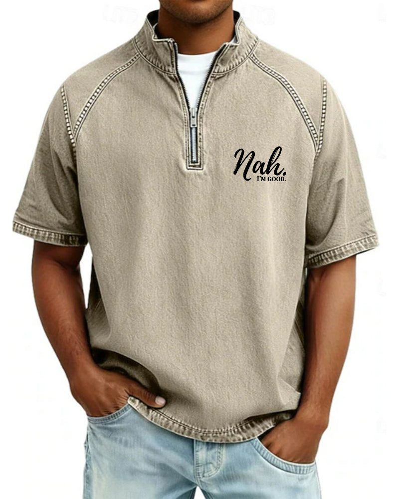 S-4XL Nah. I 'M GOOD Letter Print Wash Half Zip Short Sleeve POLO Shirt