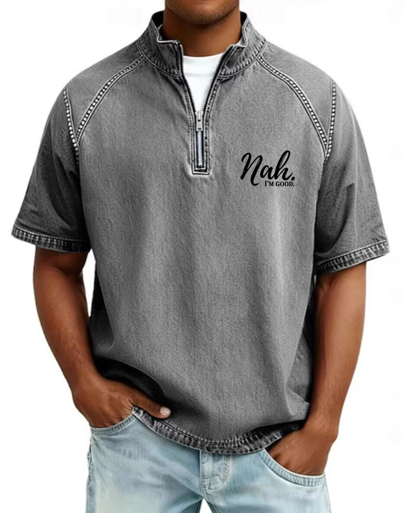 S-4XL Nah. I 'M GOOD Letter Print Wash Half Zip Short Sleeve POLO Shirt