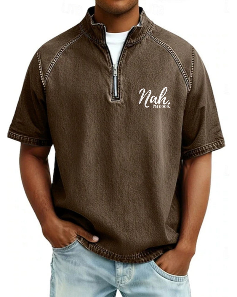 S-4XL Nah. I 'M GOOD Letter Print Wash Half Zip Short Sleeve POLO Shirt