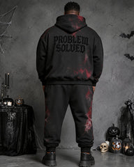 Big & Tall Men's “Dark Bloodstain” PROBLEM SOLVED Gothic Letter Print Hoodie Set