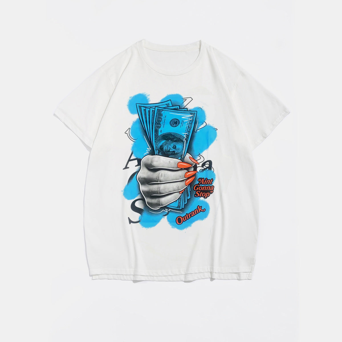 Plus Size White Aint Gonna Stop  T-Shirt
