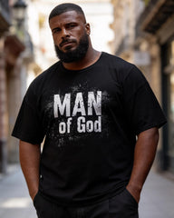 Big & Tall Men's "MAN Of God" Christian Faith Printed Round Neck Short Sleeve T-Shirt