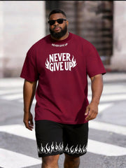 Big & Tall Men's Flame Letter NEVER GIVE UP Printed Round Neck Short Sleeve T-Shirt Shorts Set