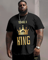 Street Casual You Are A King Letter Big and Tall Guys Set