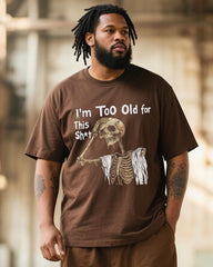 Big & Tall Men's Graffiti Too Old Skeleton Attitude Alphabet Print T-Shirt Trousers Suit
