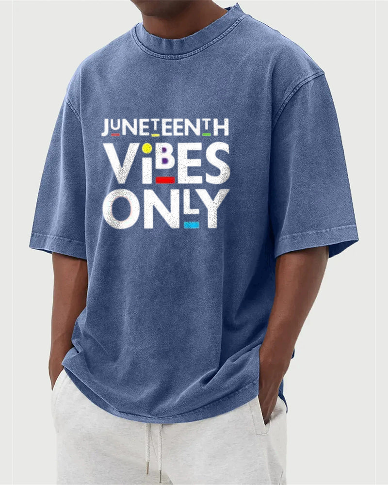 S-5XL Juneteenth Vibes Only Printed Wash Dressed T-Shirt