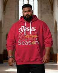 Big & Tall Men's Jesus Is The Reason Christmas Season Faith Letter Print Hoodie