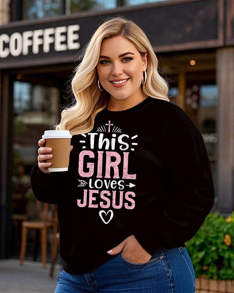 Women's Plus Size This Girl Loves Jesus Long Sleeve Crewneck Sweatshirt