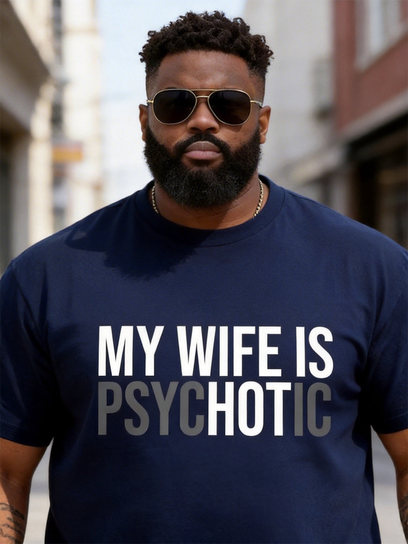 Big & Tall Men's "MY WIFE IS PSYCHOTIC" Contrast Printed Round Neck Short Sleeve T-shirt