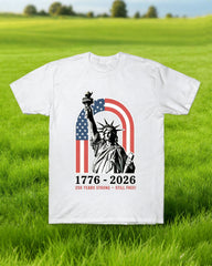 Freedom, Democracy Mark 250 Anniversary T-Shirts
