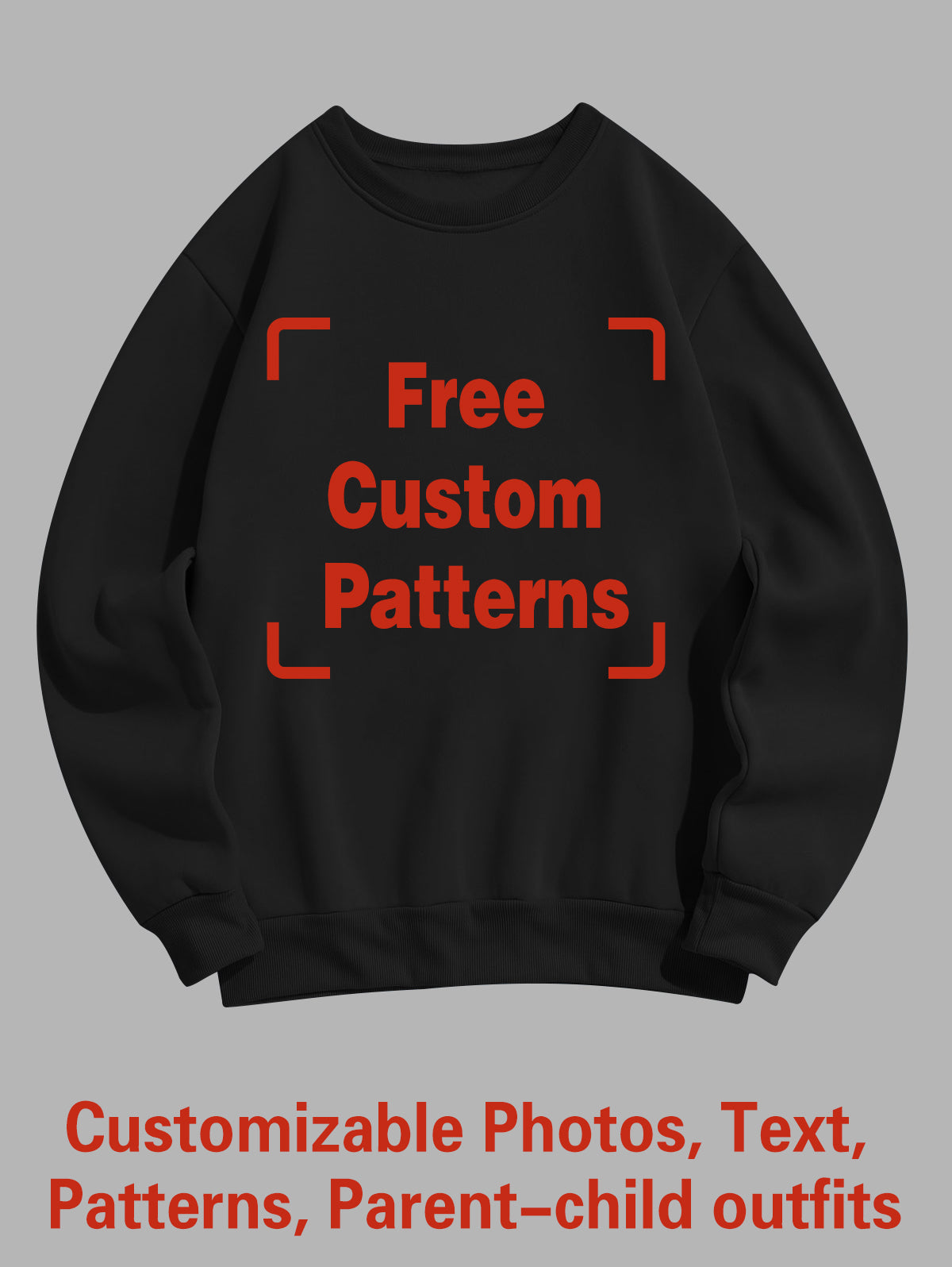 Custom Plus Size Sweatshirt (You Can Upload Pictures, Text, Logo, Etc. To Customize Your Interesting Sweatshirt)