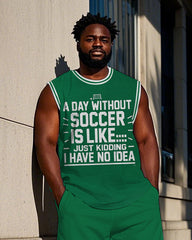 Men's Big & Tall SOCCER IS LIKE Funny Saying Printed Casual Basketball Vest and Shorts Set