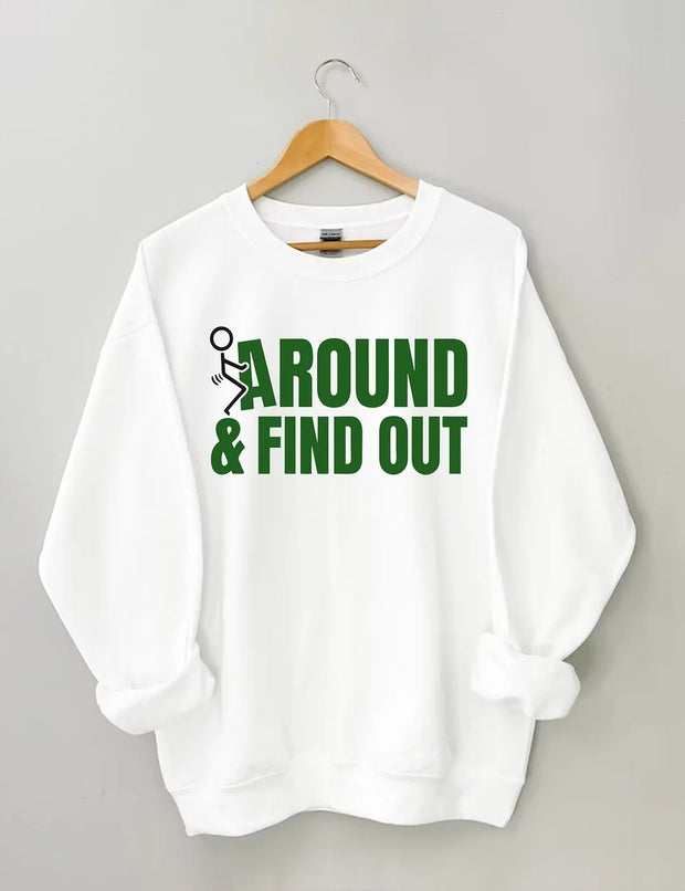 Women's Plus Size Fck Around And Find Out Sweatshirt