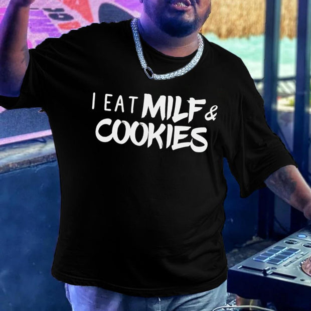 Men‘s I Eat Milf & Cookies Printed T-shirt