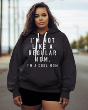 Women's Plus Im not a Regular Mom Im a Cool Mom Hoodie
