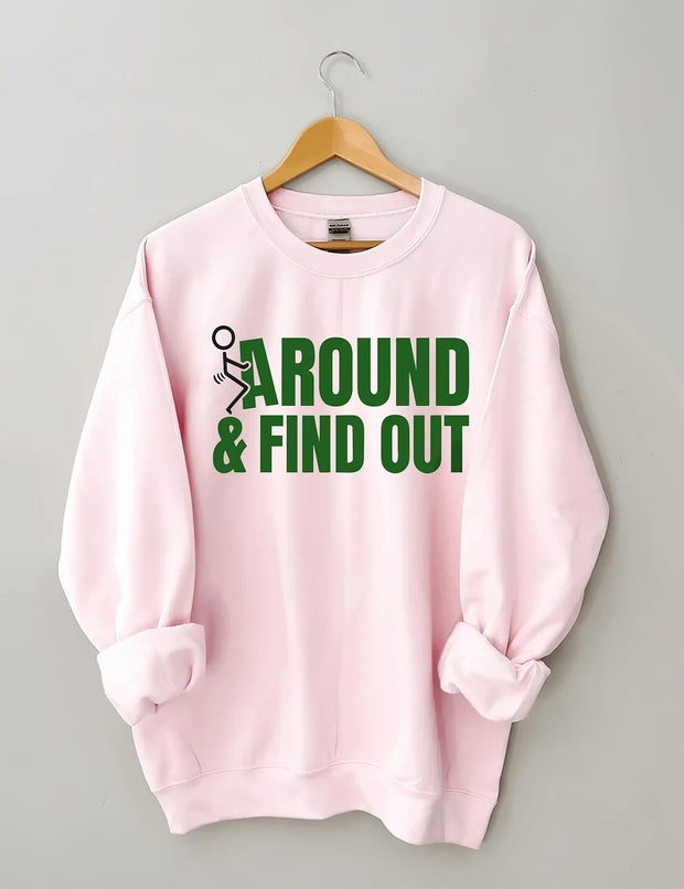 Women's Plus Size Fck Around And Find Out Sweatshirt