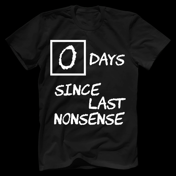 Days Since Last Nonsense